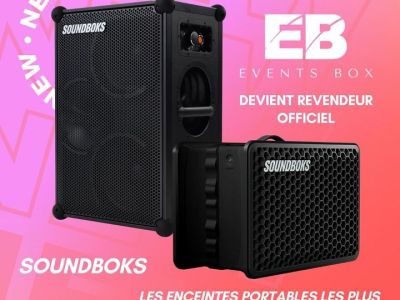 EVENTS BOX DEVIENT REVENDEUR OFFICIEL SOUNDBOKS 

Venez découvrir en magasin les enceintes Bluetooth portables les plus puissantes jamais construites !!...